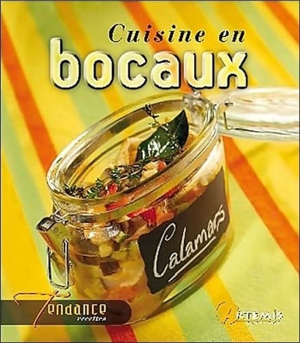 Cuisine en bocaux - Guillaume Mourton